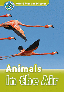 OXFORD READ AND DISCOVER 3. ANIMALS IN THE AIR MP3 PACK