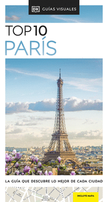 PARÍS 2022 (GUÍAS VISUALES TOP 10)