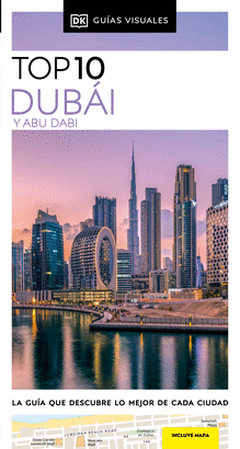 DUBAI Y ABU DABI (GUIAS VISUALES TOP 10) (2024)