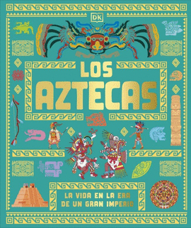 LOS AZTECAS (CIVILIZACIONES ANTIGUAS PARA NIÑOS)
