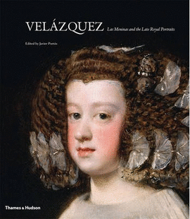 VELÁZQUEZ: LAS MENINAS AND THE LATE ROYAL PORTRAITS