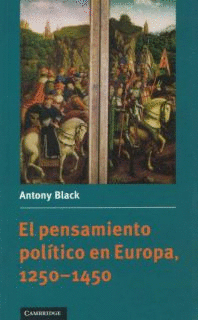 EL PENSAMIENTO POLÍTICO EN EUROPA-1250-1450