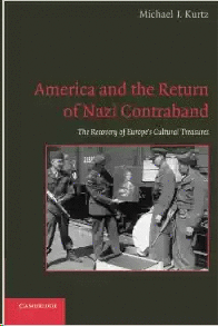 AMERICA AND THE RETURN OF NAZI CONTRABAND