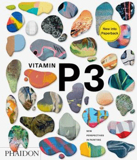VITAMIN P3 - NEW PERSPECTIVES IN PAINTING (NEW)