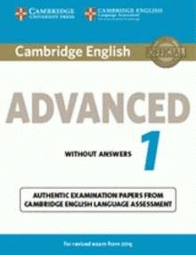 CAMBRIDGE ENGLISH ADVANCED 1 FOR REVISED EXAM FROM 2015 STUDENT'S BOOK WITH ANSW