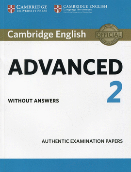 CAMBRIDGE ENGLISH ADVANCED 2 STUDENT'S BOOK WITHOUT ANSWERS