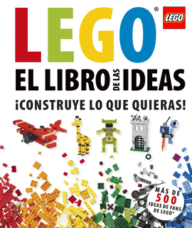 LEGO: EL LIBRO DE LAS IDEAS