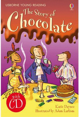 THE STORY OF CHOCOLATE & CD