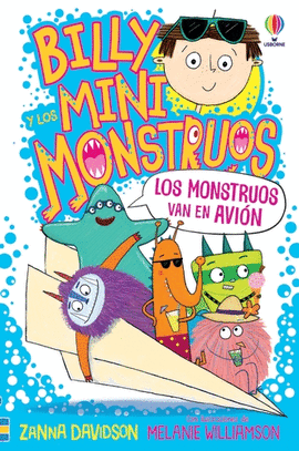 BILLY MINI MONSTRUOS 4: LOS MONSTRUOS VAN EN AVIÓN