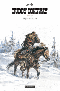 BUDDY LONGWAY 4: LEJOS DE CASA (INTEGRAL)