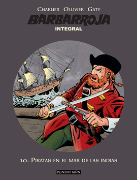 BARBARROJA 10: PIRATAS EN EL MAR DE LAS INDIAS (INTEGRAL)