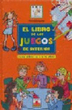 LIBRO DE LOS JUEGOS DE INTERIOR, EL