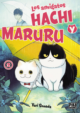 LOS AMIGATOS HACHI Y MARURU Nº 02