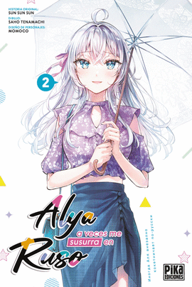 ALYA A VECES ME SUSURRA EN RUSO Nº 02