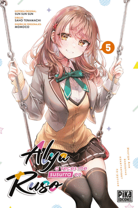 ALYA A VECES ME SUSURRA EN RUSO Nº 05