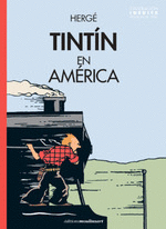 TINTÍN 03: EN AMÉRICA (VERSIÓN ORIGINAL 1932)