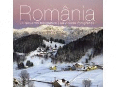ROMANIA. O AMINTIRE FOTOGRAFICA (SPANIOLA/ITALIANA)