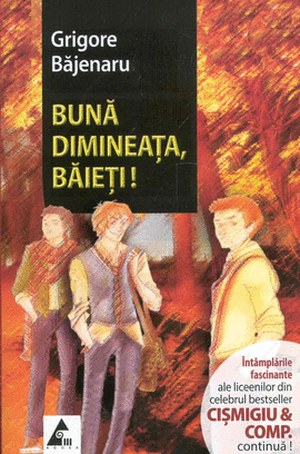BUNA DIMINEATA, BAIETI!