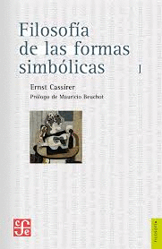 FILOSOFIA DE LAS FORMAS SIMBOLICAS 1: EL LENGUAJE
