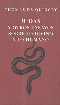 JUDAS Y OTROS ENSAYOS SOBRE LO DIVINO Y LO HUMANO