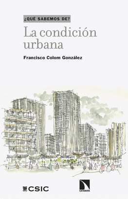 LA CONDICIÓN URBANA