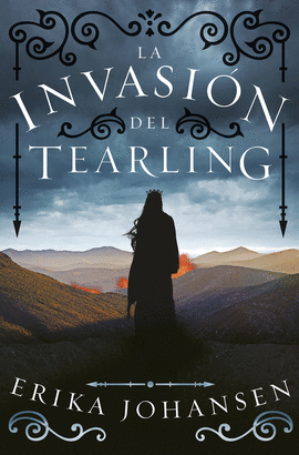 LA REINA DEL TEARLING 2: LA INVASIÓN DEL TEARLING