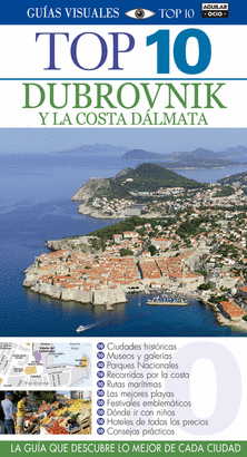 DUBROVNIK Y LA COSTA DÁLMATA 2015 (TOP 10)