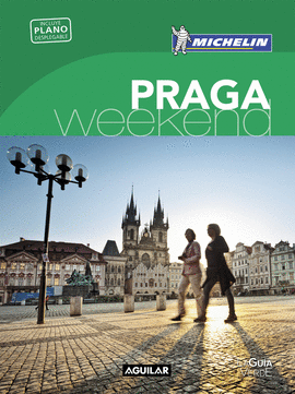 PRAGA 2016 (LA GUÍA VERDE WEEKEND)