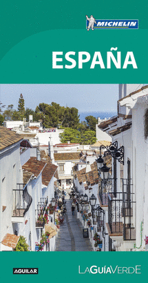 ESPAÑA 2017 (LA GUÍA VERDE)