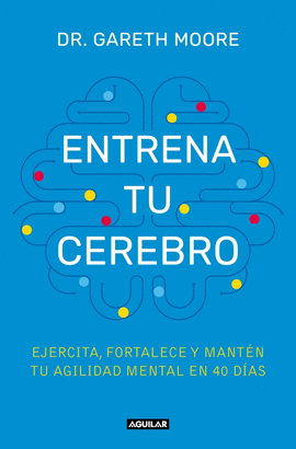 ENTRENA TU CEREBRO