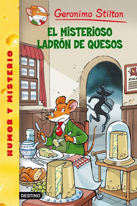 GERÓNIMO STILTON 36: EL MISTERIOSO LADRÓN DE QUESOS