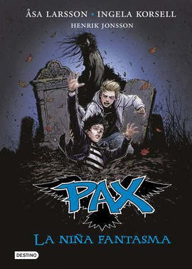 PAX 3: LA NIÑA FANTASMA