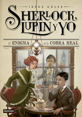 SHERLOCK, LUPIN Y YO 07: EL ENIGMA DE LA COBRA REAL