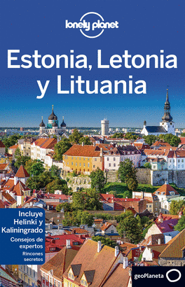 ESTONIA, LETONIA Y LITUANIA 2016 (LONELY PLANET)