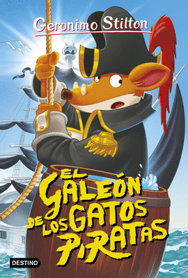 GERÓNIMO STILTON 08: EL GALEÓN DE LOS GATOS PIRATAS