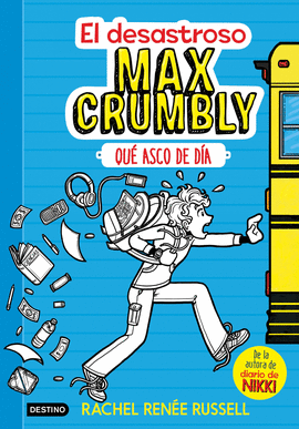 EL DESASTROSO MAX CRUMBLY 1: QUE ASCO DE DÍA