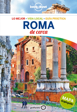 ROMA 2018 (LONELY PLANET DE CERCA)