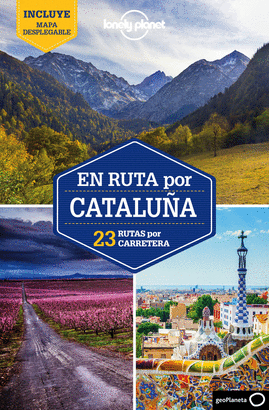 EN RUTA POR CATALUÑA 2018 (LONELY PLANET)