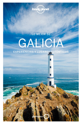 GALICIA 2018 (LONELY PLANET LO MEJOR)
