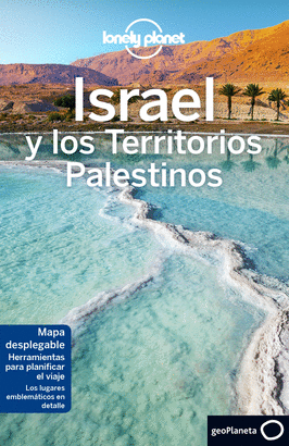 ISRAEL Y LOS TERRITORIOS PALESTINOS 2018 (LONELY PLANET)