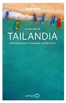 TAILANDIA 2019 (LONELY PLANET LO MEJOR)