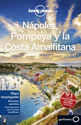 NAPOLES, POMPEYA Y LA COSTA AMALFITANA 2019 (LONELY PLANET)