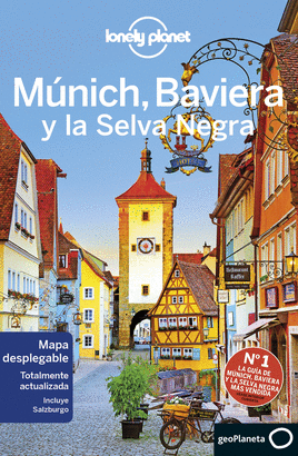 MUNICH, BAVIERA Y LA SELVA NEGRA 2019 (LONELY PLANET)