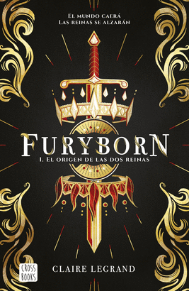 FURYBORN 1: EL ORIGEN DE LAS DOS REINAS