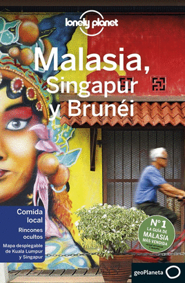MALASIA, SINGAPUR Y BRUNÉI 2020 (LONELY PLANET)