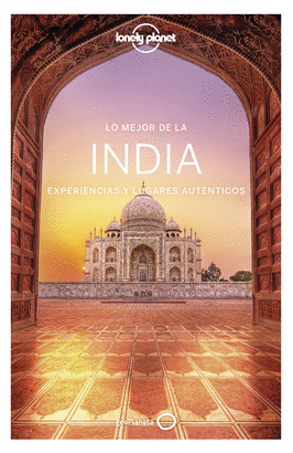 INDIA 2020 (LONELY PLANET LO MEJOR DE)