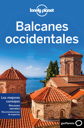 BALCANES OCCIDENTALES 2020 (LONELY PLANET)