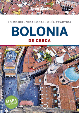 BOLONIA 2020 (LONELY PLANET DE CERCA)