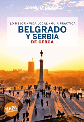 BELGRADO Y SERBIA DE CERCA 2022