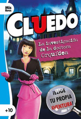 MIS LIBROS CLUEDO LA INVESTIGACION DE LA DOCTORA ORQUIDEA